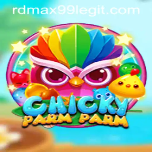 ChickyParmParm: The Latest Gaming Sensation with RDMAX99